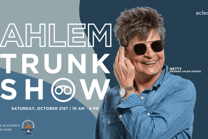 AHLEM trunk show - Saturday, October 21st | 10am - 4pm