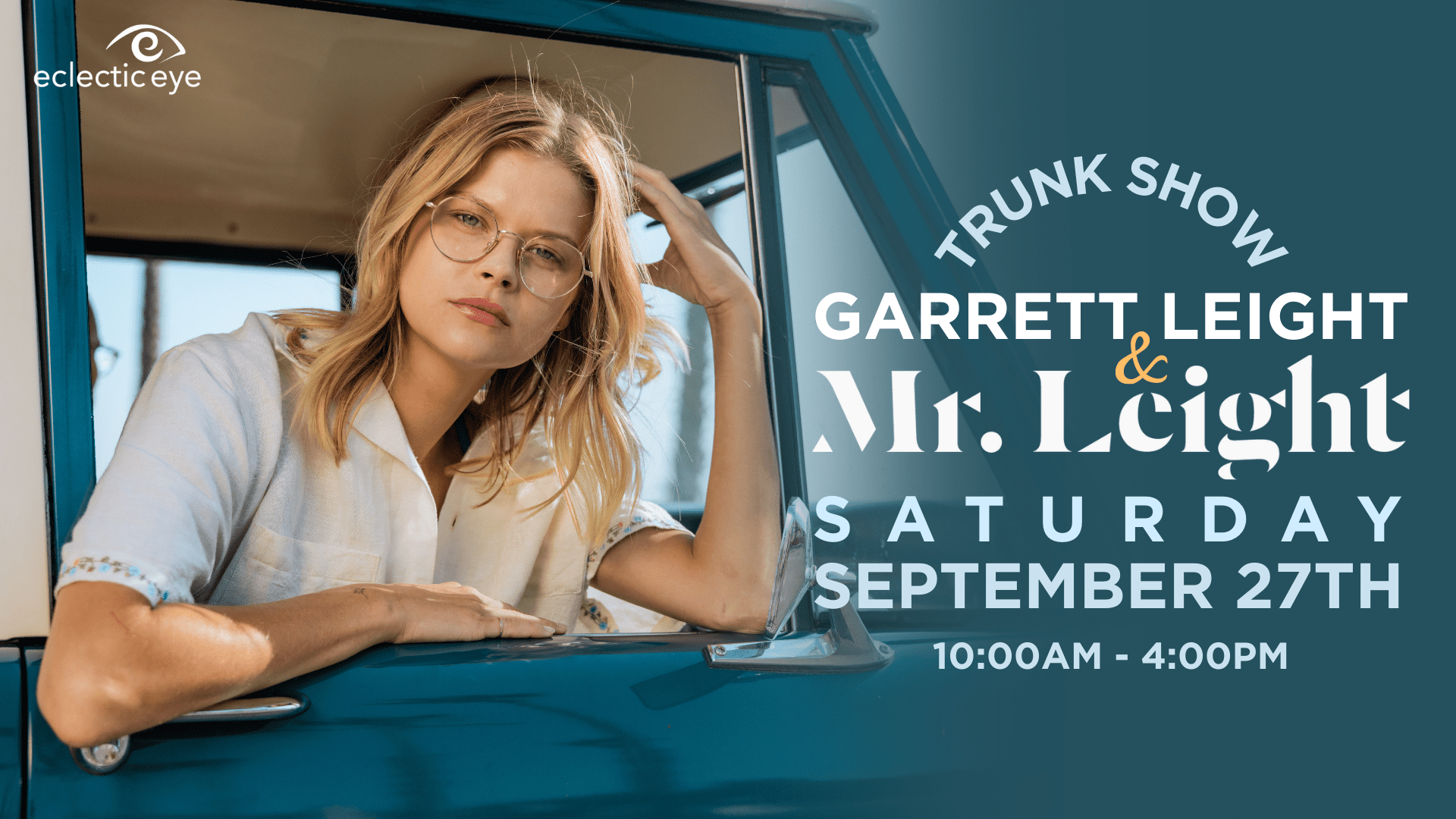 2025 Garrett Leight & Mr. Leight Trunk Show Garrett Leight & Mr. Leight Trunk Show - Saturday September 27th. 10AM-4PM