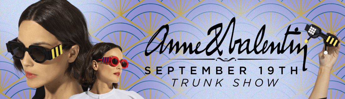 Anne Et Valentin Trunk Show, September 19th