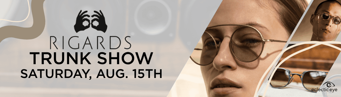 Rigards Trunk Show Rigards Trunk Show - Saturday, Aug. 15th